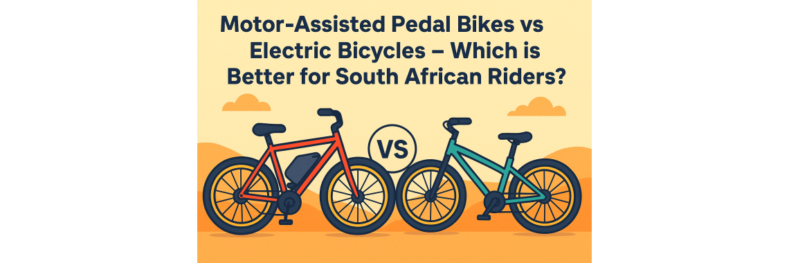 Motor-Assisted Pedal Bikes vs Electric Bicycles – Which is Better for South African Riders?